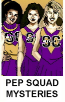 Pep Squad
                                                    Mysteries Book
                                                    Series