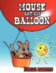 Mouse and his Balloon